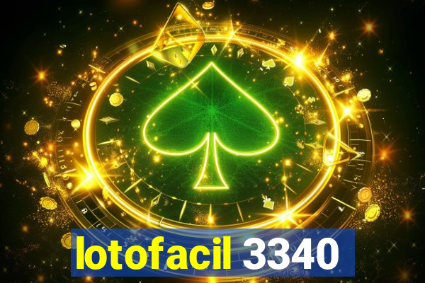 lotofacil 3340